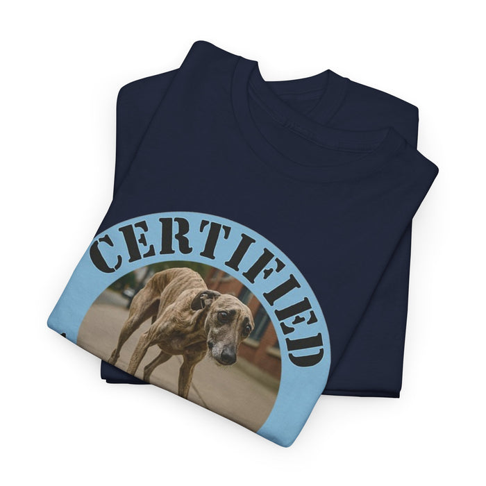 Certified Velcro Dog T-Shirt – Funny Greyhound/Whippet Pet Lover Tee