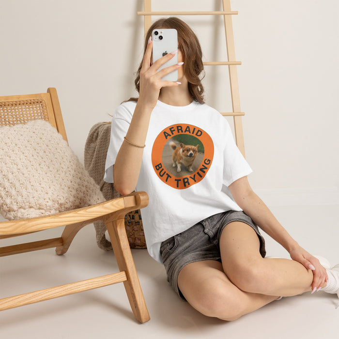 Corgi "Afraid But Trying" T-Shirt — Cute Encouragement Tee