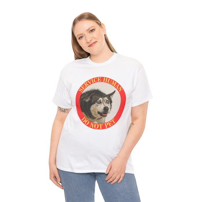 T-Shirt — "Service Human Do Not Pet" Funny Service Dog Rescue Tee