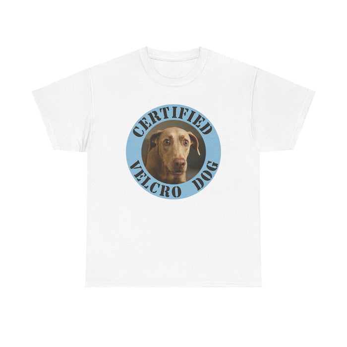 Certified Velcro Dog T‑Shirt — Funny Dog Lover Tee