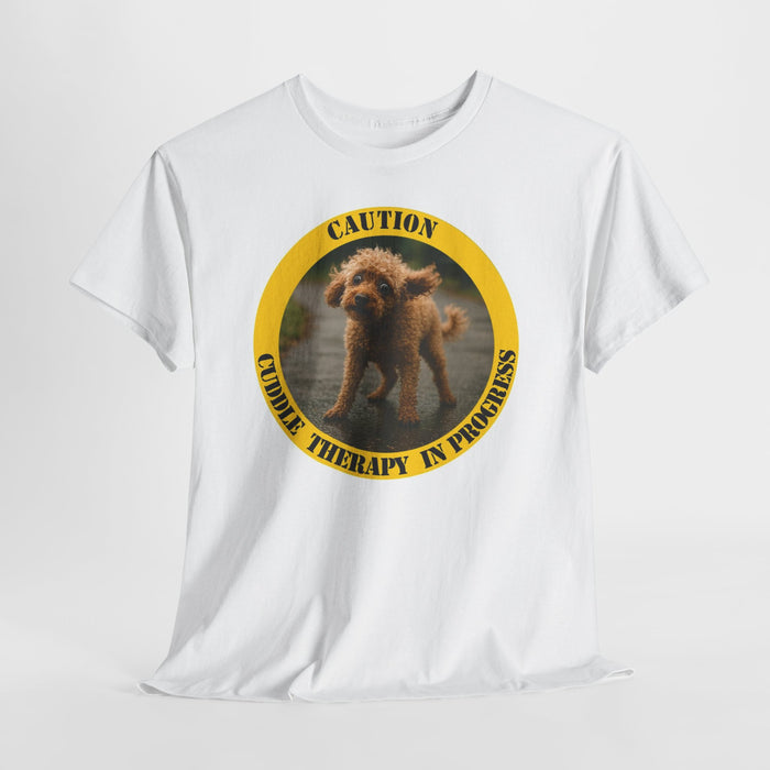Caution Cuddle Therapy In Progress T-Shirt – Cute Puppy Graphic Tee