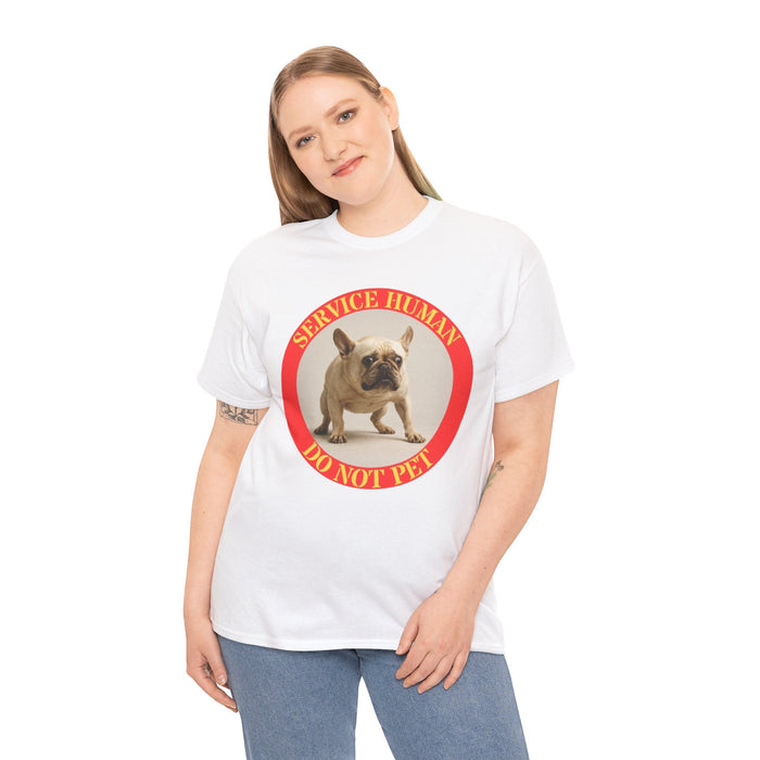 T-Shirt — "Service Human Do Not Pet" French Bulldog Graphic Tee
