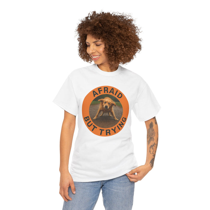 Afraid But Trying T-Shirt — Cute Nervous Dog Graphic Tee