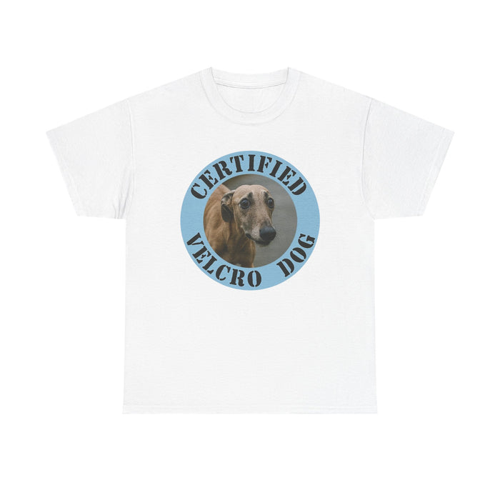 Certified Velcro Dog T-Shirt – Funny Greyhound Pet Lover Tee