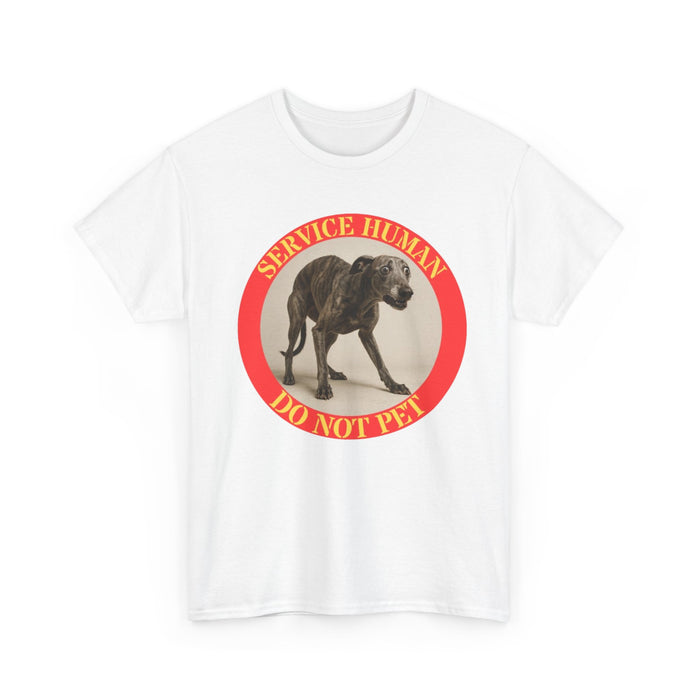 Service Human Do Not Pet T-Shirt — Funny Service Dog Awareness Tee