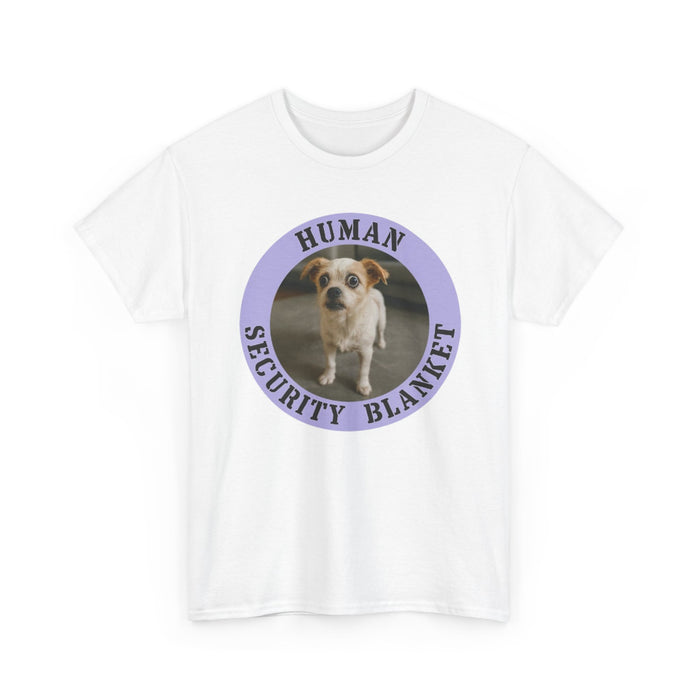 T-Shirt — "Human Security Blanket" Cute Dog Photo Tee