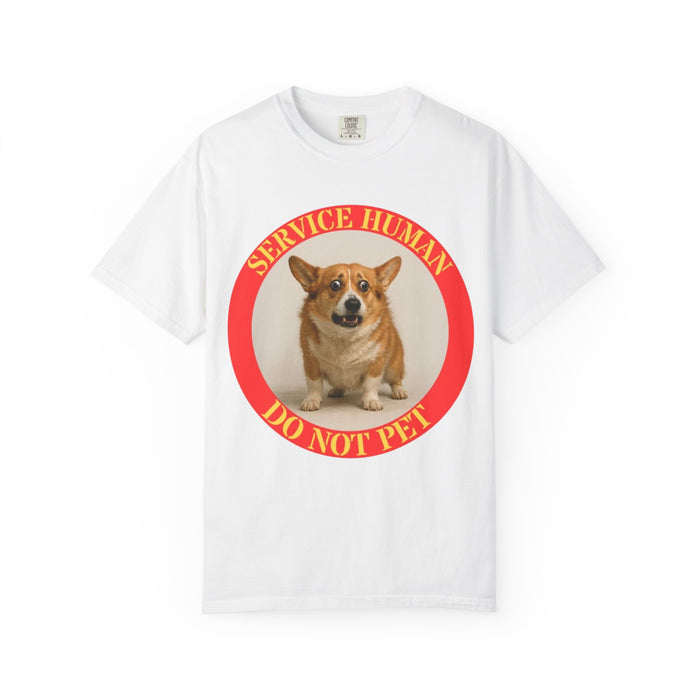 Do Not Pet Corgi T-Shirt — 'Service Human' Funny Corgi Tee