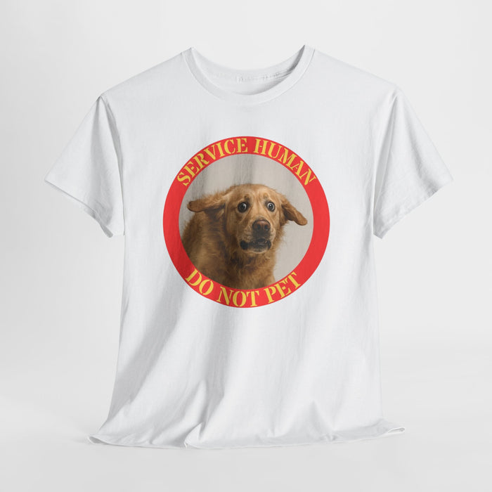 T-Shirt — “Service Human Do Not Pet” Service Dog Support Tee