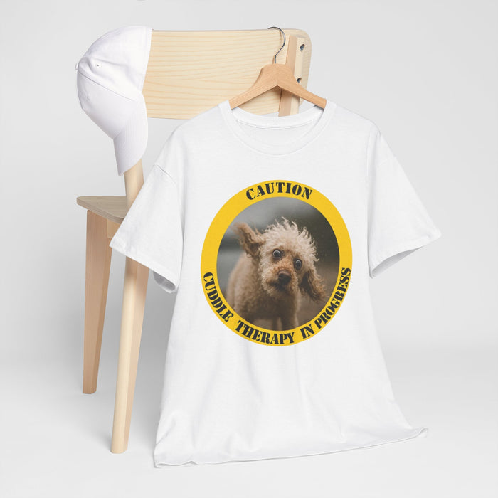 T‑Shirt — "Caution: Cuddle Therapy in Progress" Dog Photo Tee