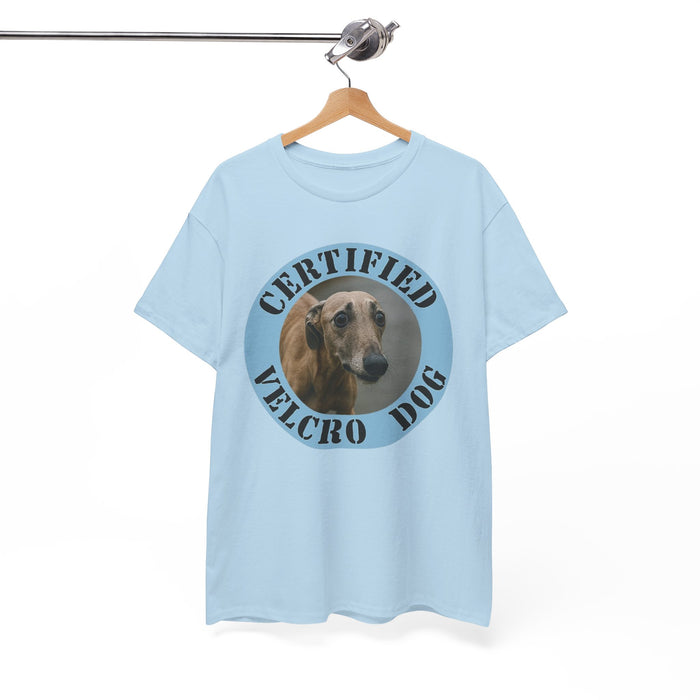 Certified Velcro Dog T-Shirt – Funny Greyhound Pet Lover Tee