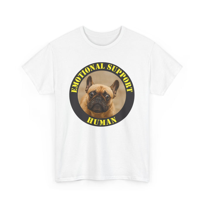 Emotional Support Human T‑Shirt — Funny French Bulldog Pet Lover Tee