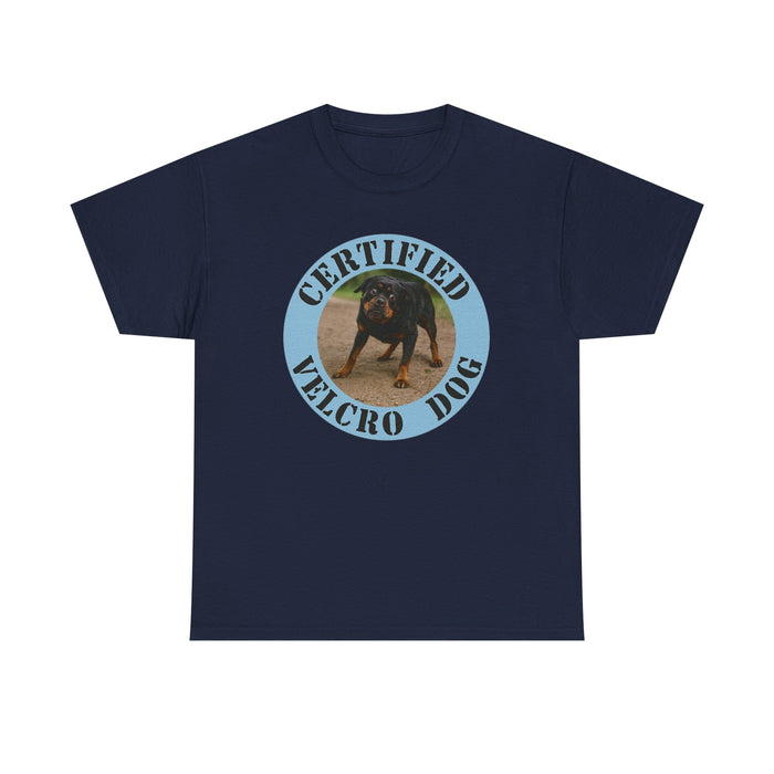 Certified Velcro Dog T‑Shirt — Funny Dog Owner Tee