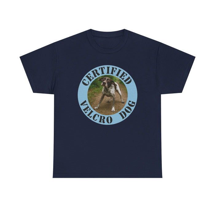 Certified Velcro Dog T‑Shirt — Funny Dog Lover Tee