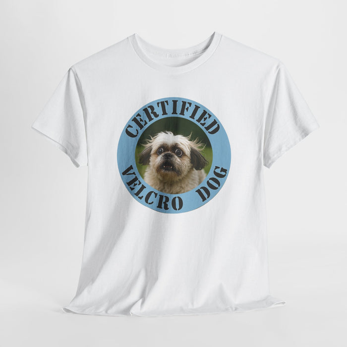 Certified Velcro Dog T‑Shirt – Funny Pet Owner Tee