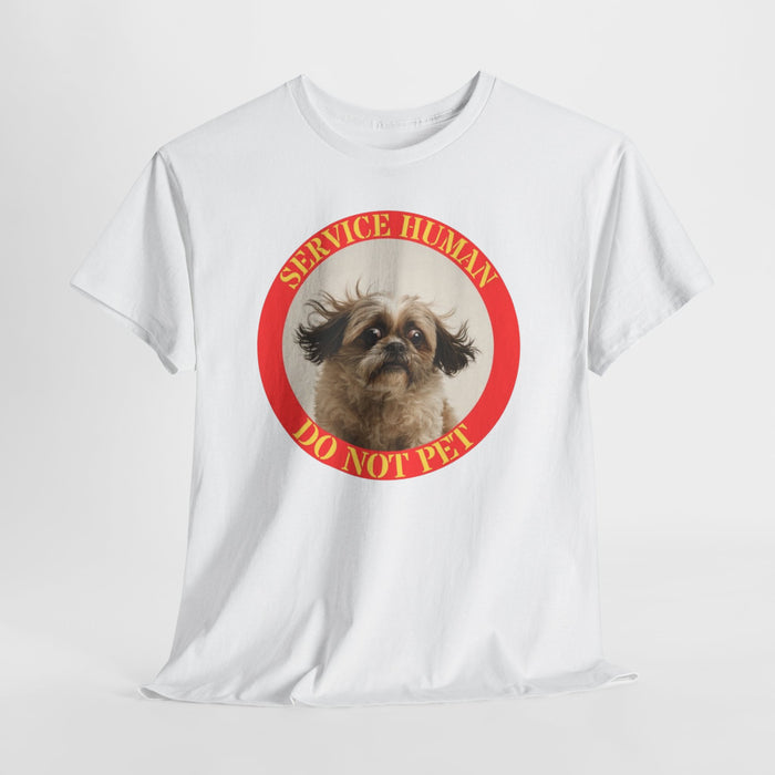 T-Shirt — "Service Human Do Not Pet" Service Dog Humor Tee
