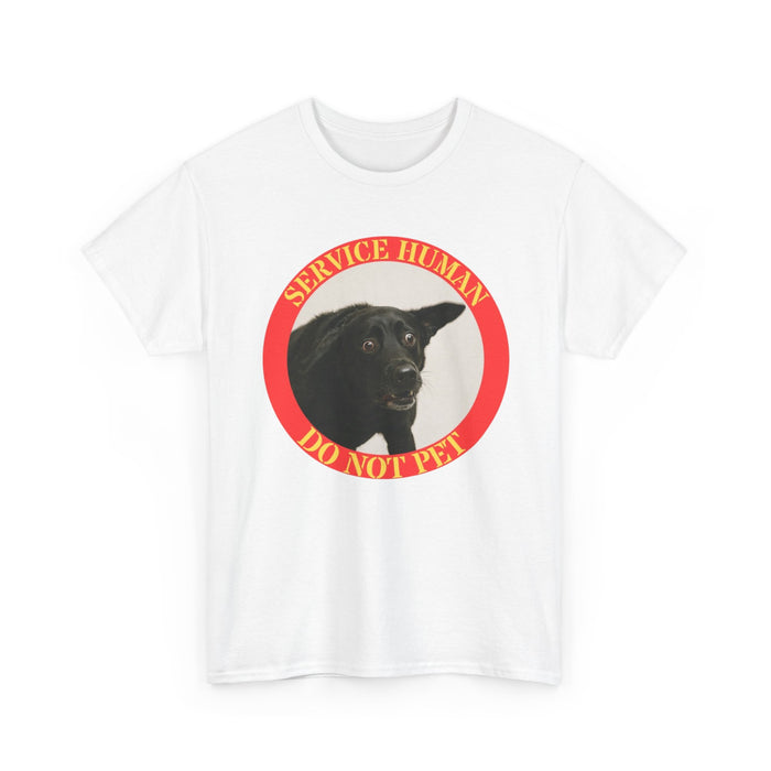 Service Human Do Not Pet Tee — Funny Service Dog Shirt