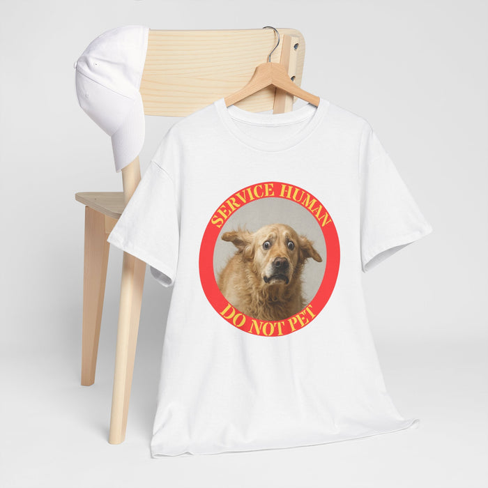 Service Human Do Not Pet T-Shirt — Funny Service Dog Awareness Tee