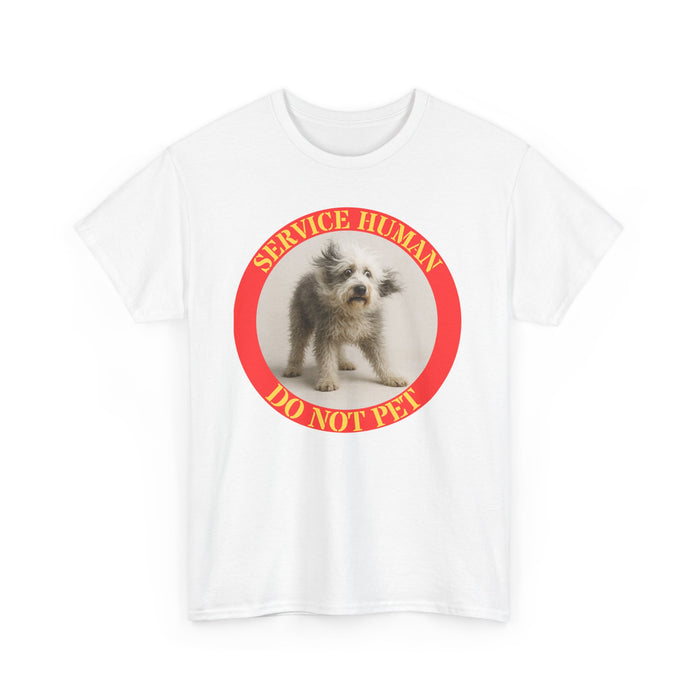 Service Hooman Do Not Pet T-Shirt — Cute Service Dog Graphic Tee