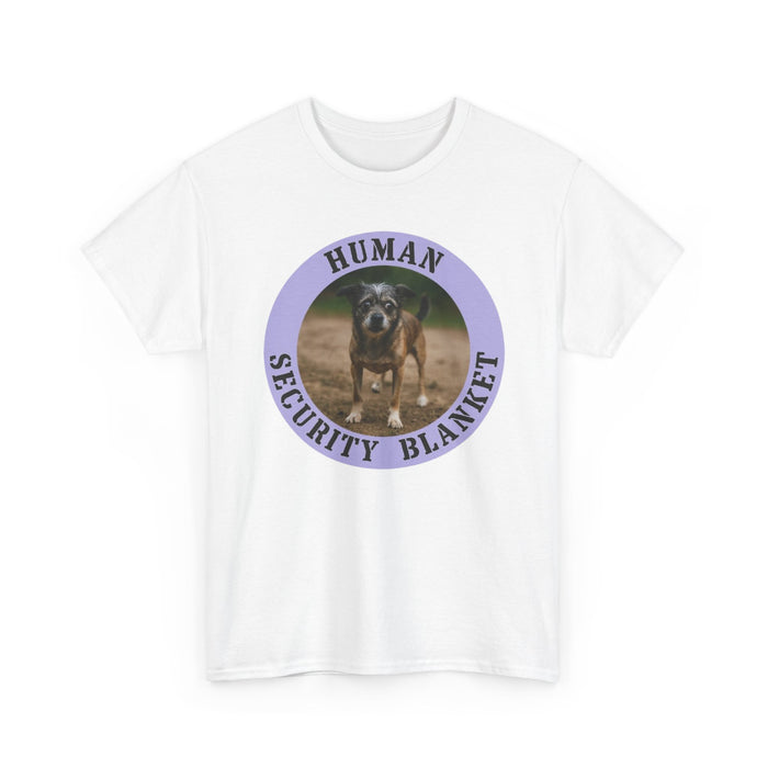 Dog Photo Tee — "Human Security Blanket" Graphic T-Shirt