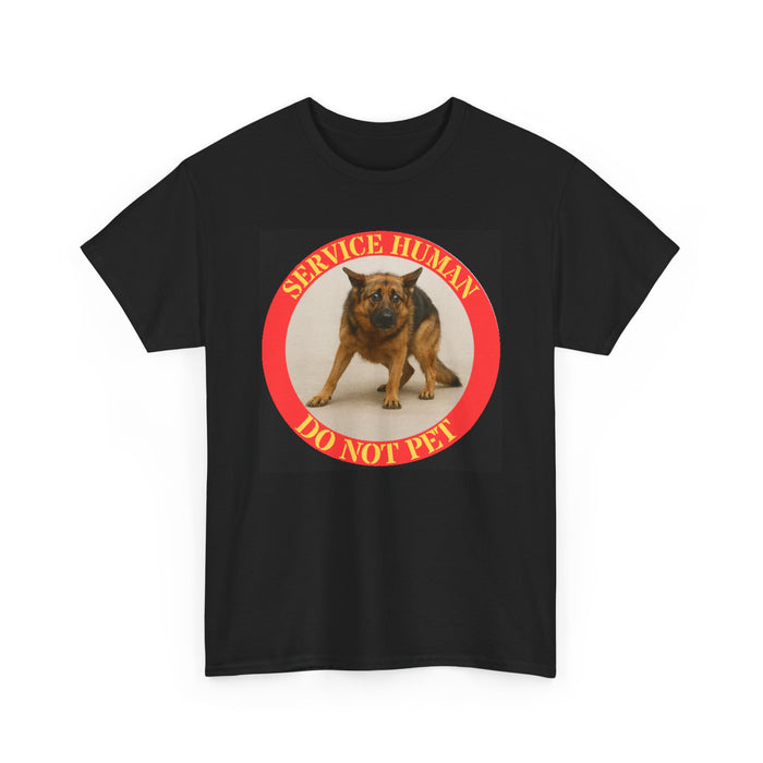 Service Human Do Not Pet T-Shirt — Service Dog Awareness Tee
