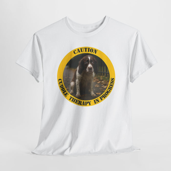 Cuddle Therapy Tee — "Caution: Cuddle Therapy in Progress" Dog Graphic T-Shirt