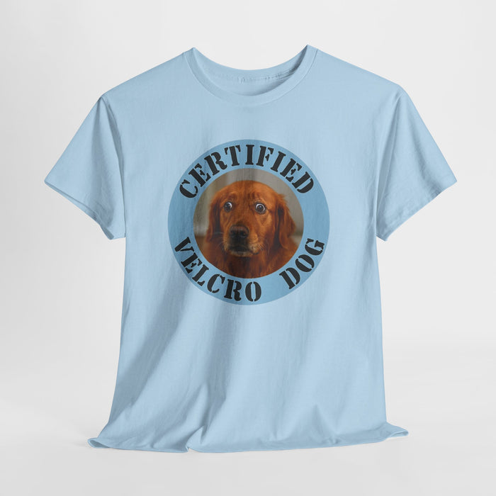 Certified Velcro Dog T‑Shirt – Funny Dog Lover Tee