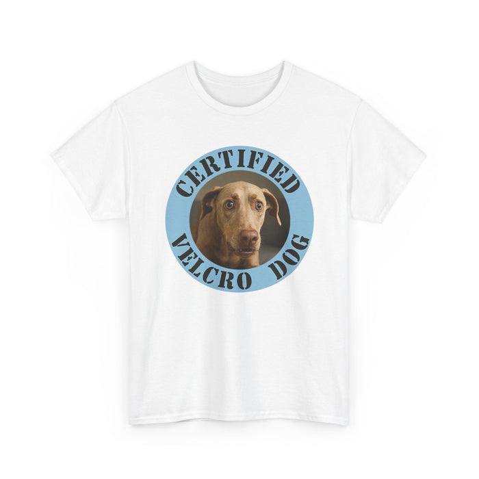 Certified Velcro Dog T‑Shirt — Funny Dog Lover Tee
