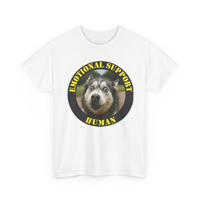 Emotional Support Human T-Shirt – Funny Husky Pet Lover Tee