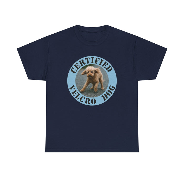 Certified Velcro Dog T-Shirt — Cute Funny Puppy Graphic Tee