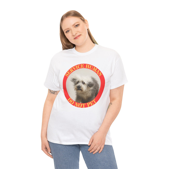 Service Human Do Not Pet T-Shirt — Funny Service Dog Awareness Tee