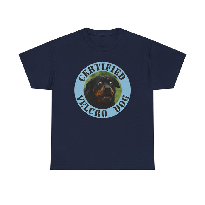 Certified Velcro Dog T‑Shirt — Funny Rottweiler Pet Tee