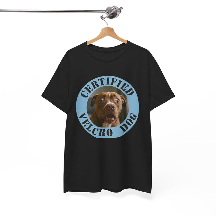 Certified Velcro Dog T-Shirt — Funny Dog Lover Tee