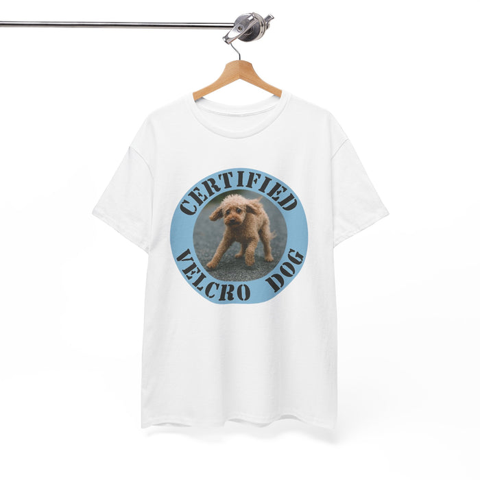 Certified Velcro Dog T-Shirt — Cute Funny Puppy Graphic Tee
