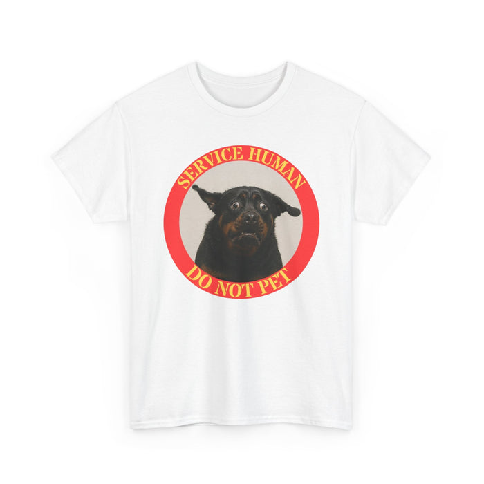 Service Human Do Not Pet T-Shirt — Funny Service Dog Tee