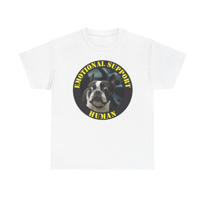Emotional Support Human T-Shirt — Funny Boston Terrier Pet Tee