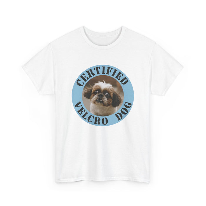 Certified Velcro Dog T‑Shirt — Funny Shih Tzu Pet Tee