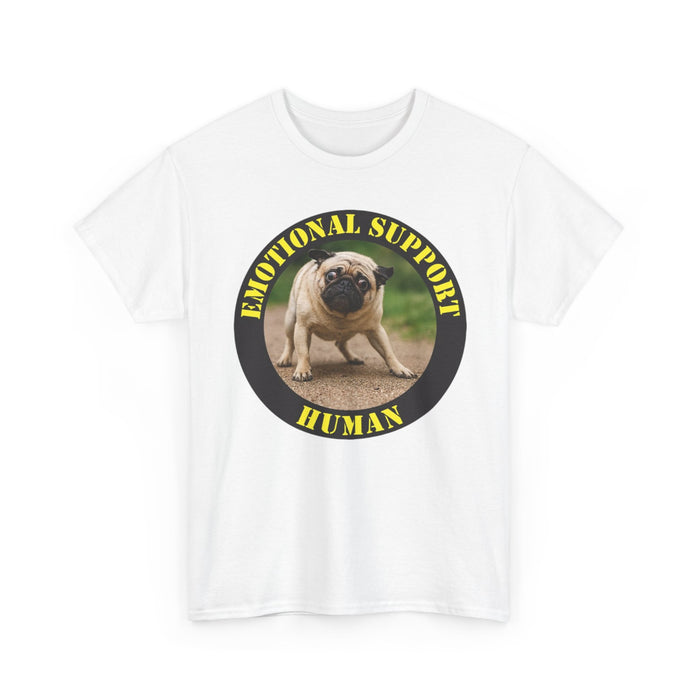 Emotional Support Human T-Shirt – Funny Pug Therapy Tee