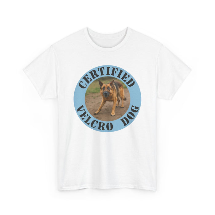 Certified Velcro Dog T‑Shirt — Funny Dog Mom/Dad Tee