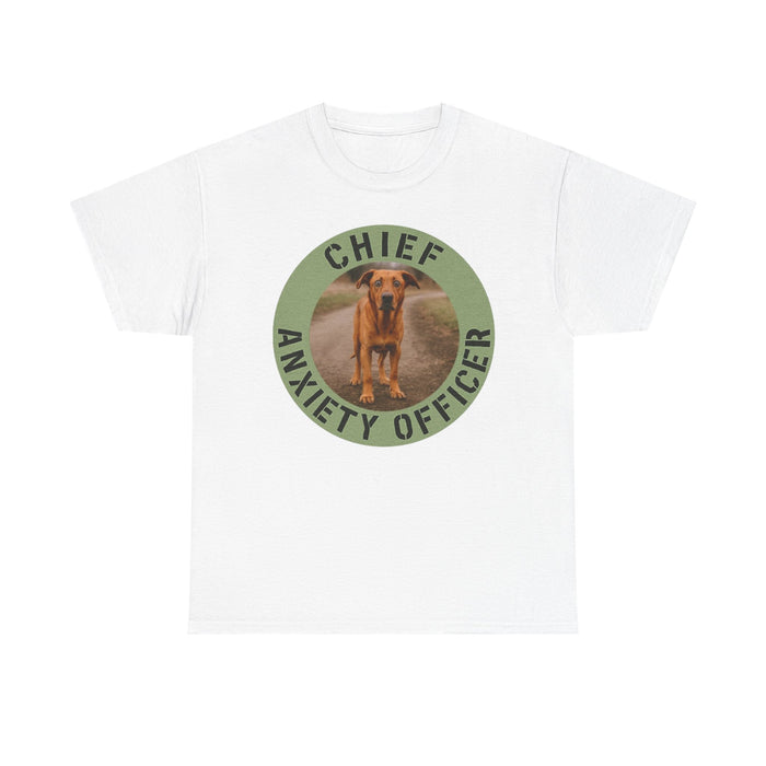 T-Shirt — "Chief Anxiety Officer" Funny Dog Graphic Tee