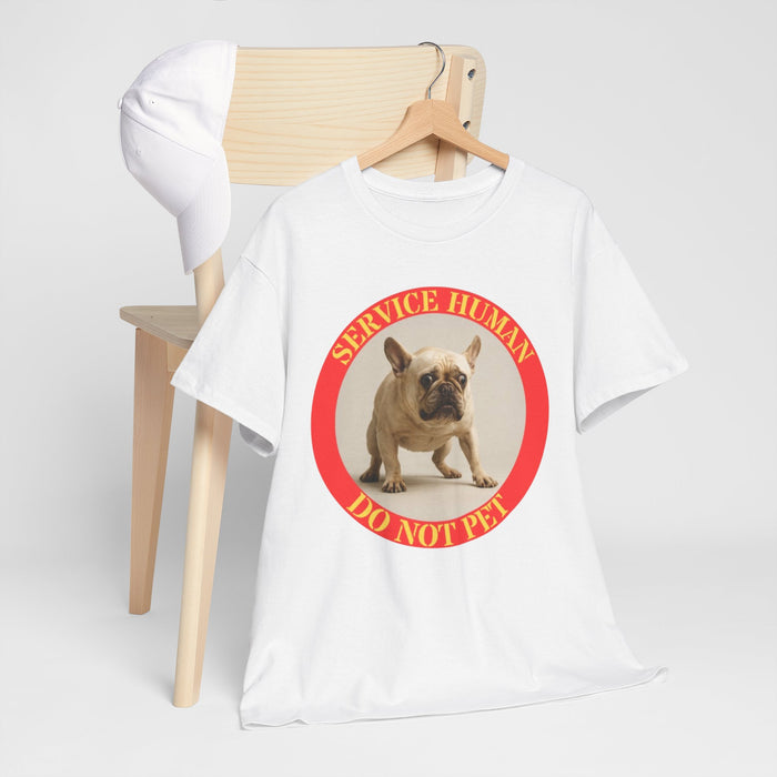 T-Shirt — "Service Human Do Not Pet" French Bulldog Graphic Tee