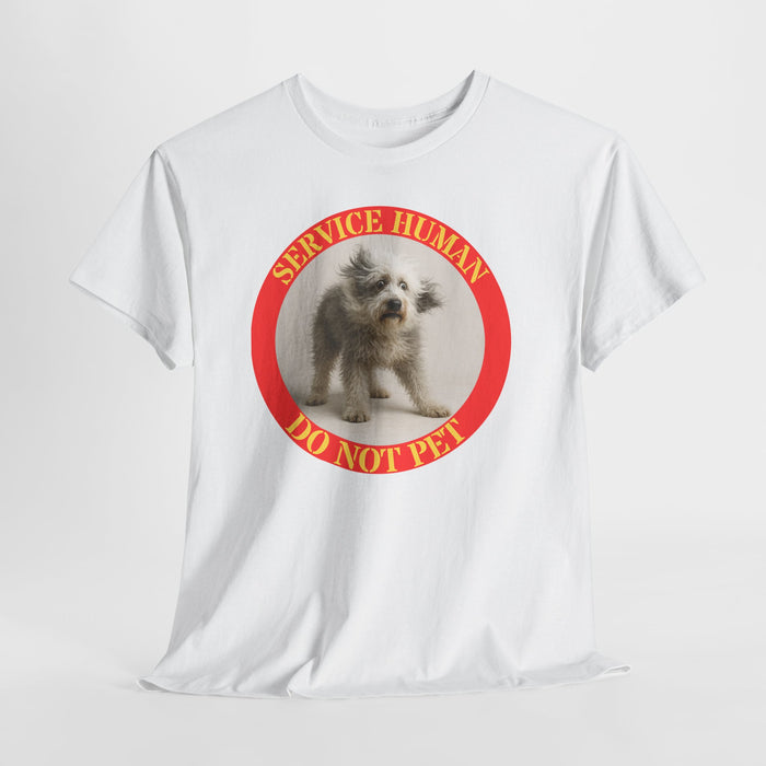 Service Hooman Do Not Pet T-Shirt — Cute Service Dog Graphic Tee