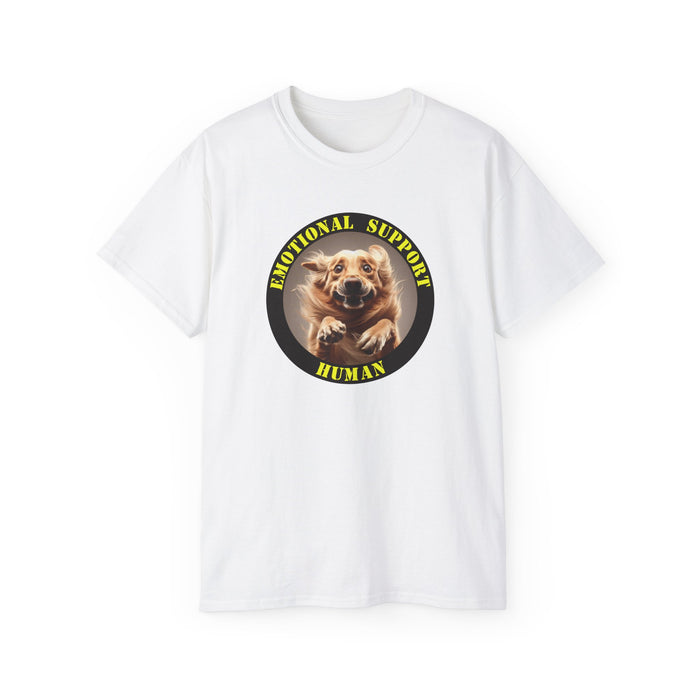 Emotional Support Human Tee - Unisex Cotton Shirt, Funny Dog Lover Gift, Pet Parent Apparel, Quirky Graphic Tee, Supportive Humor Wear