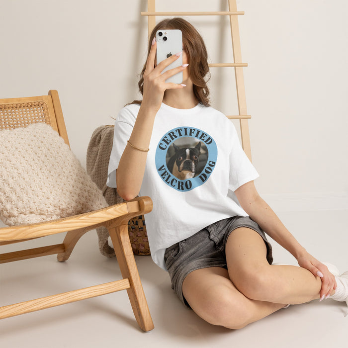Certified Velcro Dog T‑Shirt — Funny Dog Mom/Dad Gift