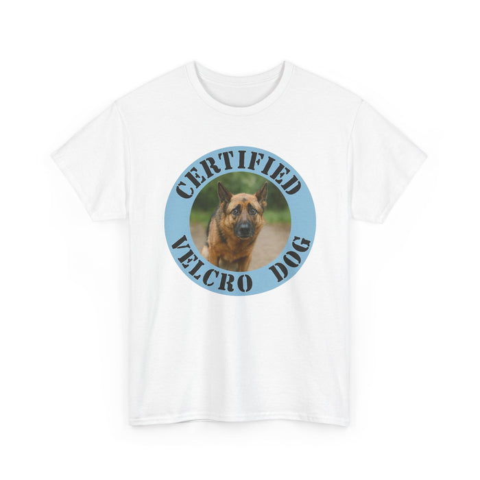 Certified Velcro Dog T-Shirt — Funny Pet Lover Tee