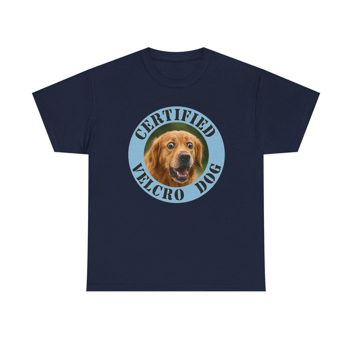 Certified Velcro Dog T-Shirt – Funny Dog Lover Tee