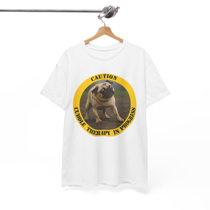 Pug Caution Tee — “Cuddle Therapy in Progress” Funny Dog Lover T‑Shirt