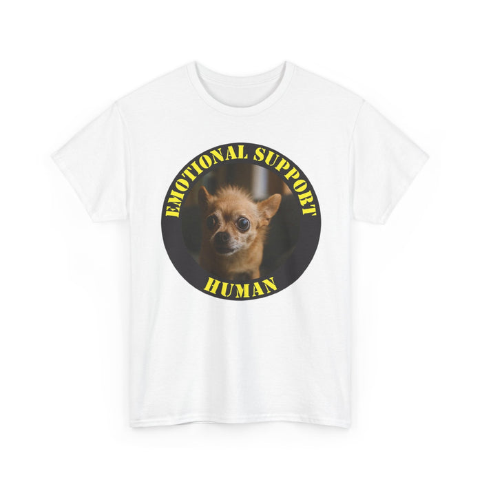 Emotional Support Human T-Shirt — Funny Chihuahua Rescue Tee