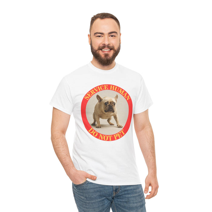 T-Shirt — "Service Human Do Not Pet" French Bulldog Graphic Tee