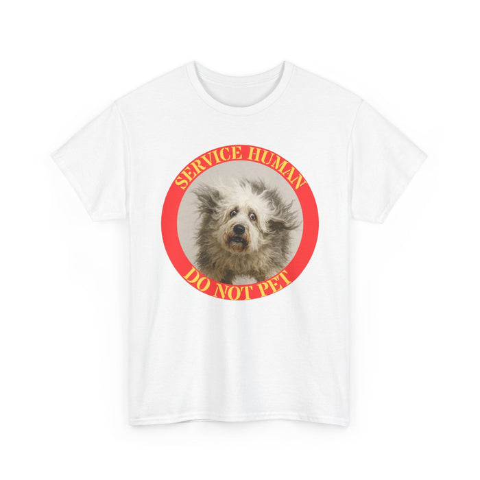 T-Shirt — 'Service Human Do Not Pet' Cute Service Dog Design