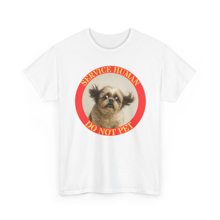 T-Shirt — "Service Human Do Not Pet" Cute Service Dog Graphic Tee